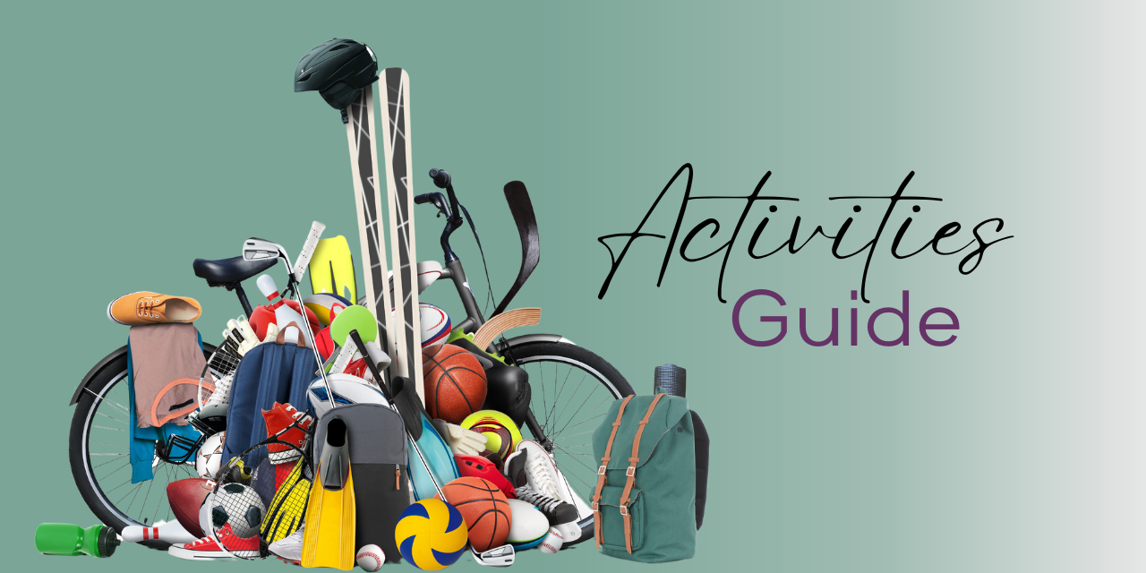 Activities and Sports Guide