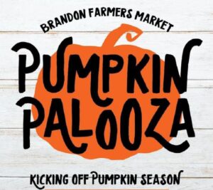 Brandon's Farmers Market - Pumpkin Palooza