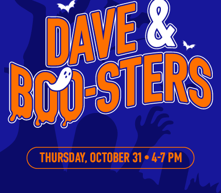 Dave and Boo-sters – A Halloween Treat