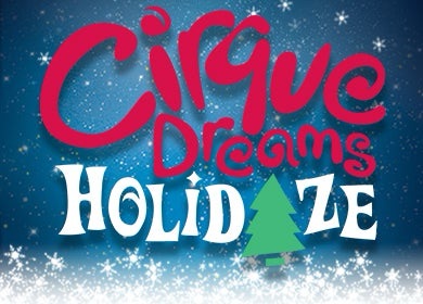 Cirque Dreams Holidaze