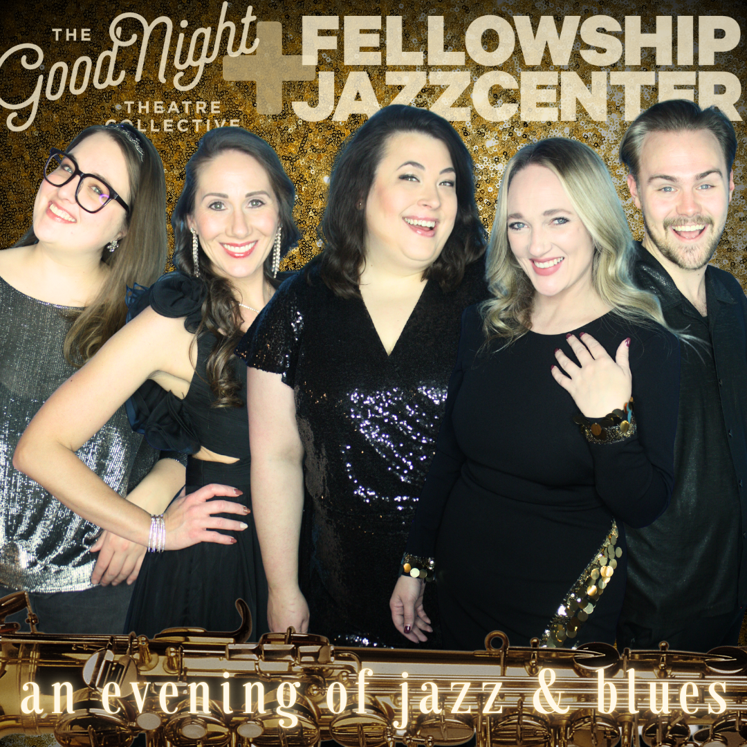 Good Night and Jazz Fellowship