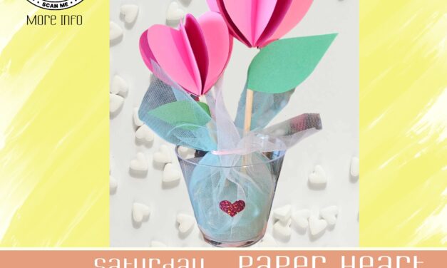 Paper Heart Flowers Make & Take