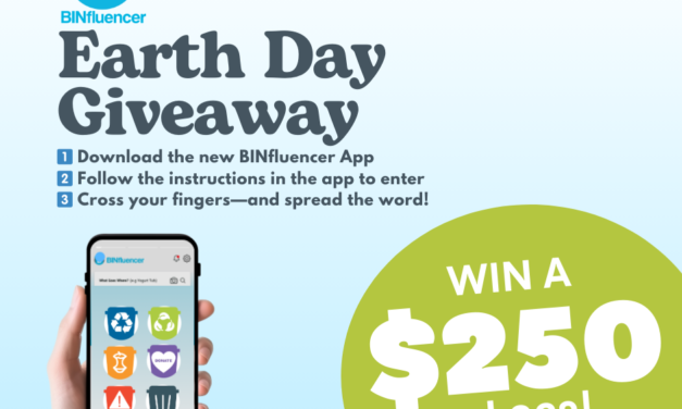 BINfluencer app launch- Earth Day Giveaway