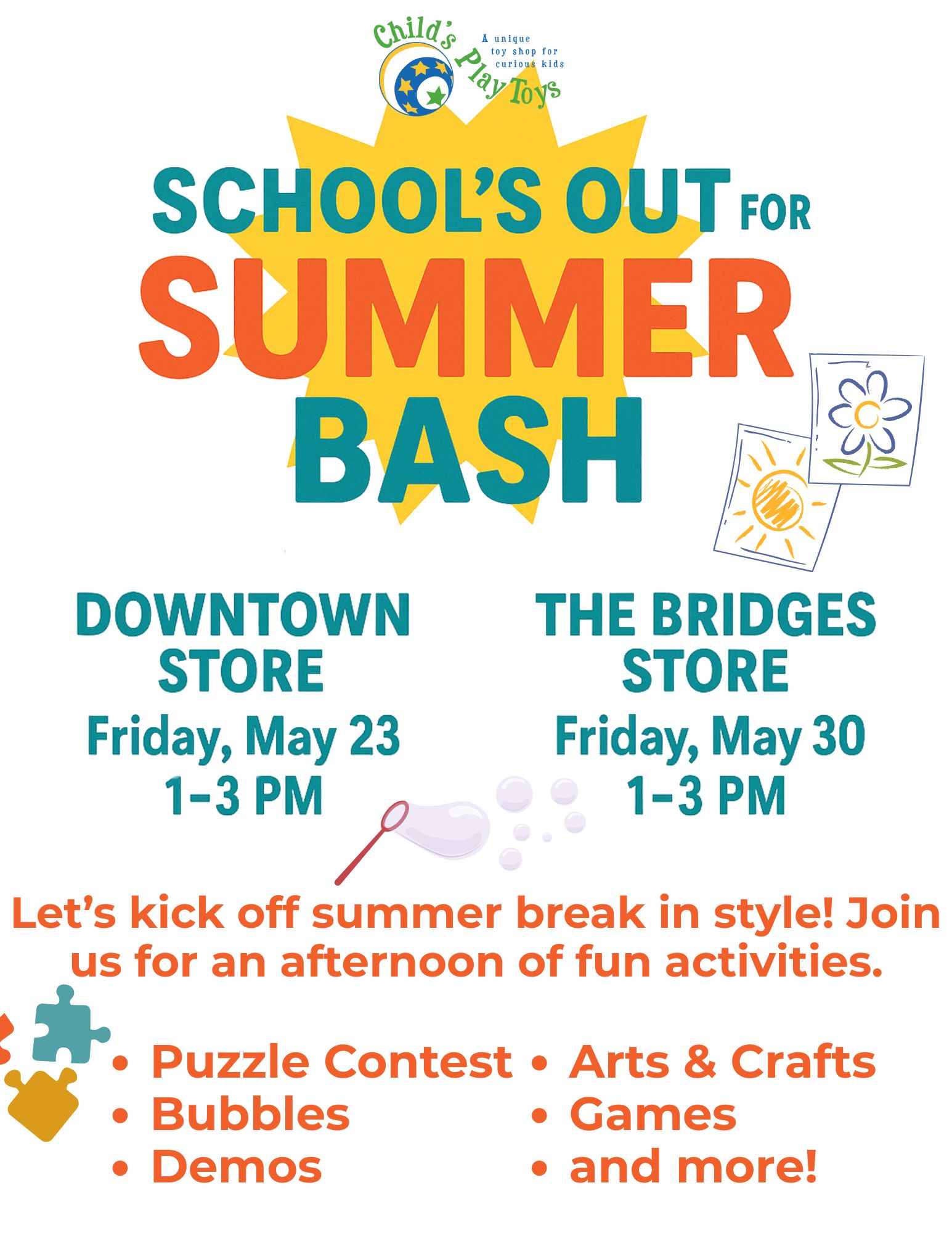 School's Out for Summer Bash! @ Child's Play Toys