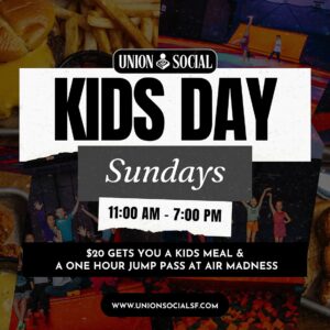 Sunday Kids Day at Union Social