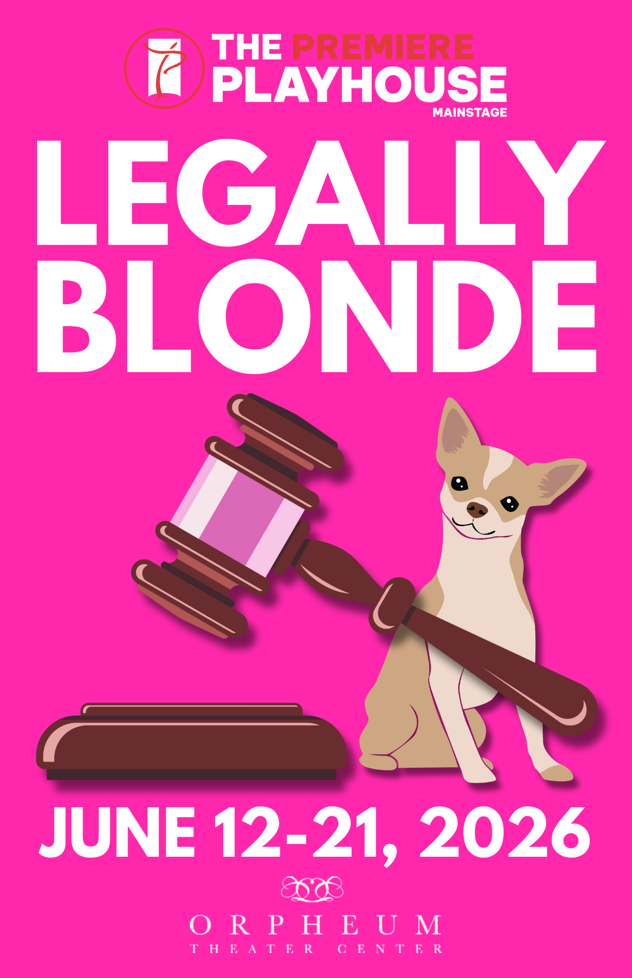 Legally Blonde presented by The Premiere Playhouse